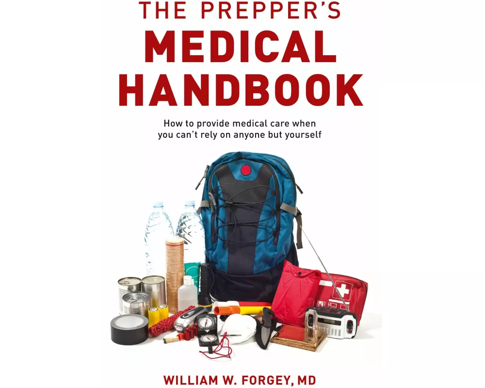 The Prepper's Medical Handbook