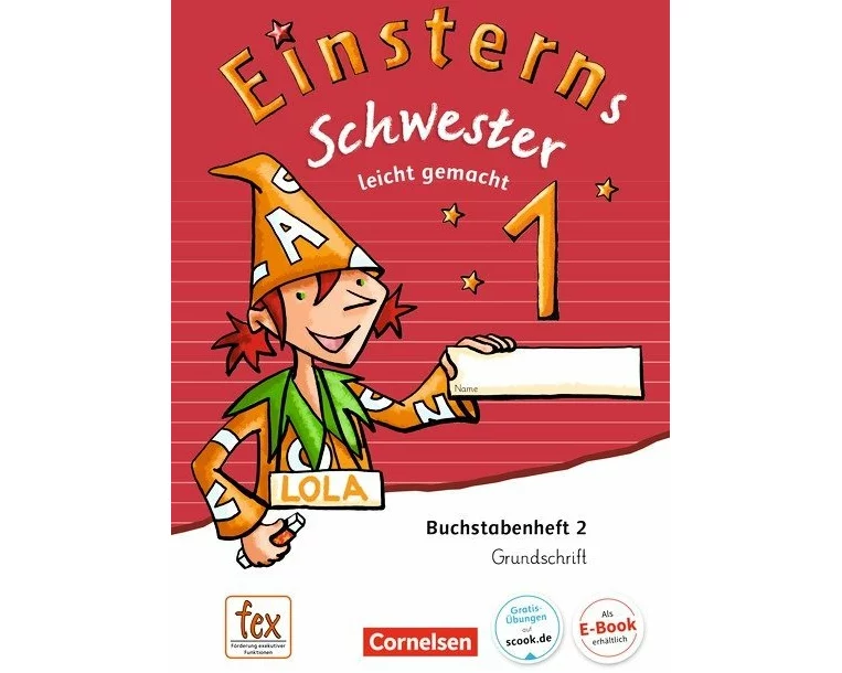 Einsterns Schwester - Erstlesen - Ausgabe 2015 - 1. Schuljahr