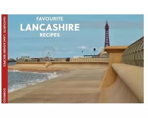 Favourite Lancashire Recipes