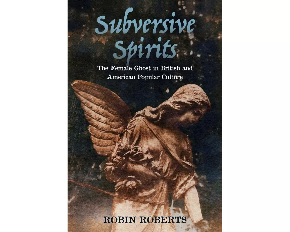Subversive Spirits
