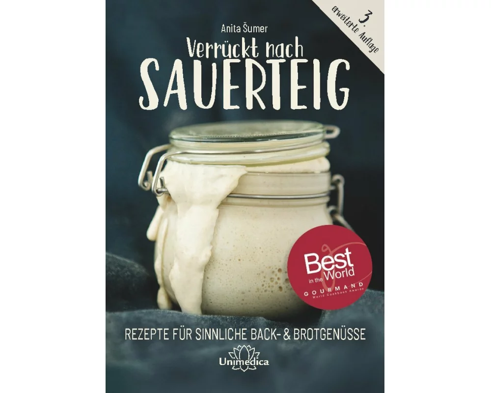 Verrückt nach Sauerteig