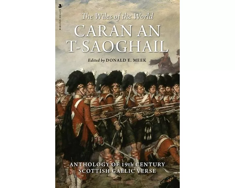 Caran An-t-saoghail (The Wiles of the World)