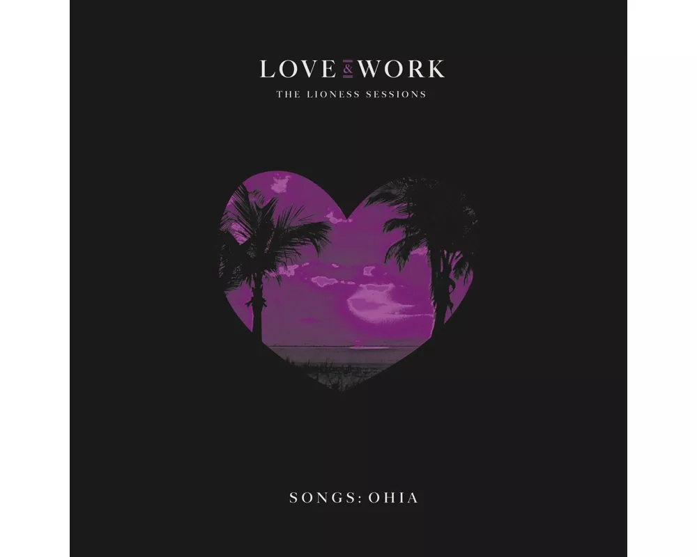 Love & Work: The Lioness Sessions