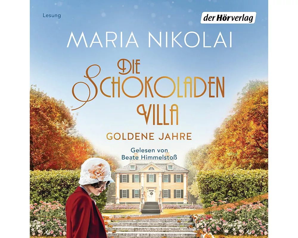 Die Schokoladenvilla - Goldene Jahre