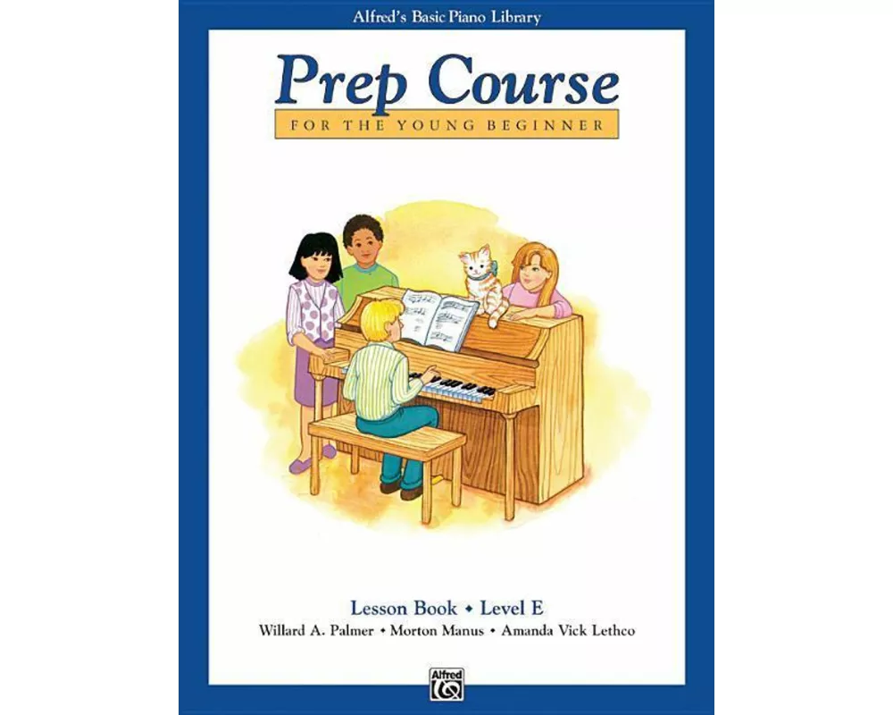Alfred's Basic Piano Library Prep Course Lesson E