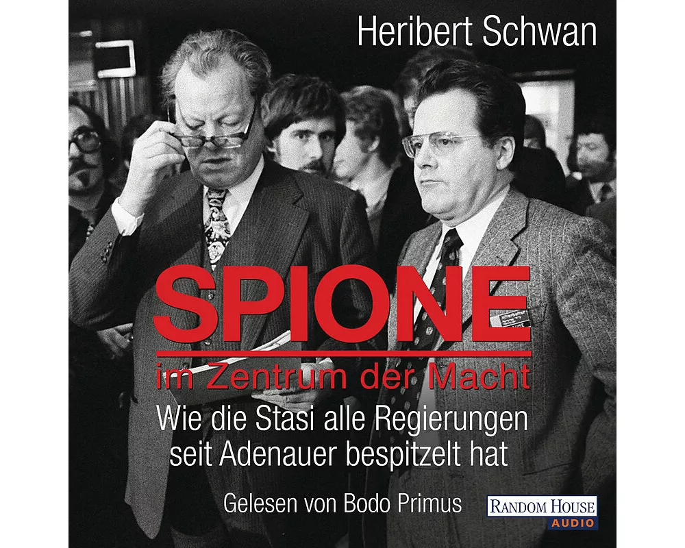 Spione im Zentrum der Macht