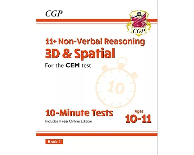 11+ CEM 10-Minute Tests: Non-Verbal Reasoning 3D & Spatial - Ages 10-11 Book 1 (with Online Ed)