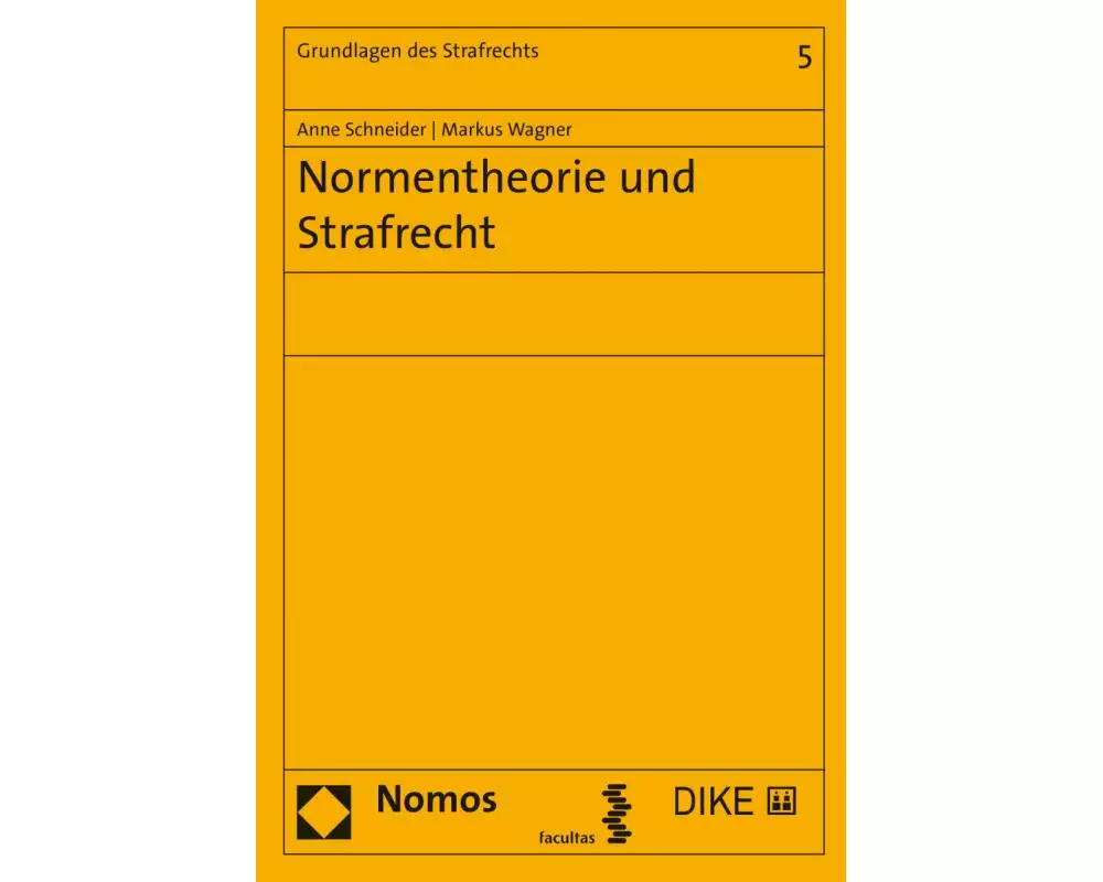 Normentheorie und Strafrecht