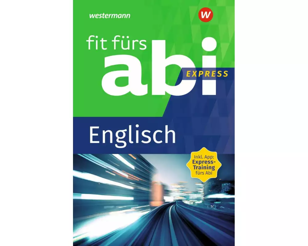 Fit fürs Abi Express. Englisch