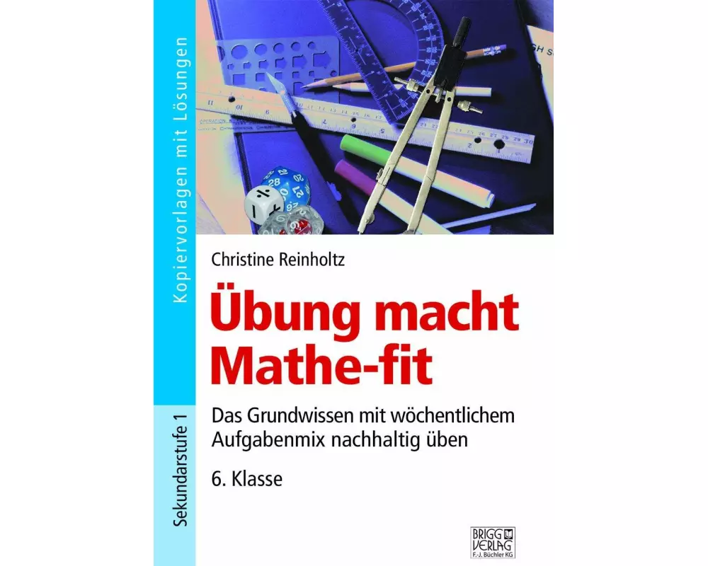 Übung macht Mathe-fit 6. Klasse