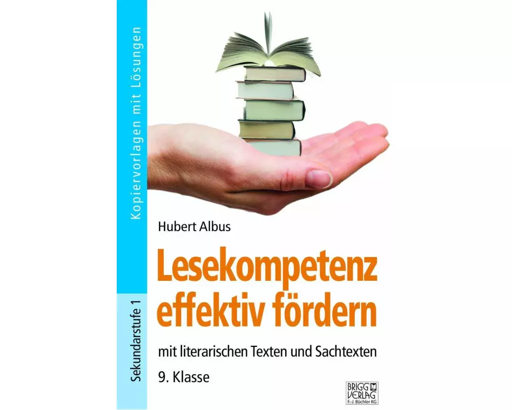 Lesekompetenz effektiv fördern - 9. Klasse