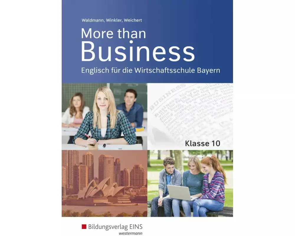 More than Business - Englisch an der Wirtschaftsschule in Bayern