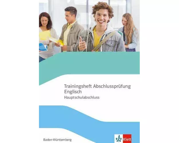 Trainingsheft Hauptschulabschlussprüfung Englisch. Hauptschule Baden-Württemberg