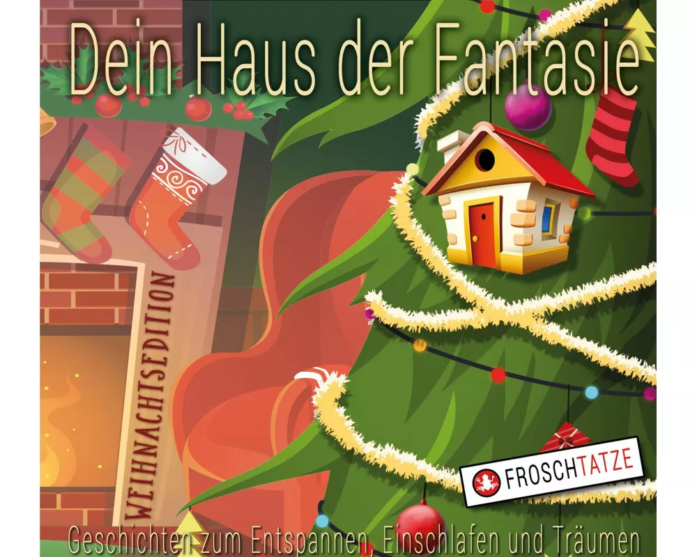 Dein Haus der Fantasie - Weihnachtsedition