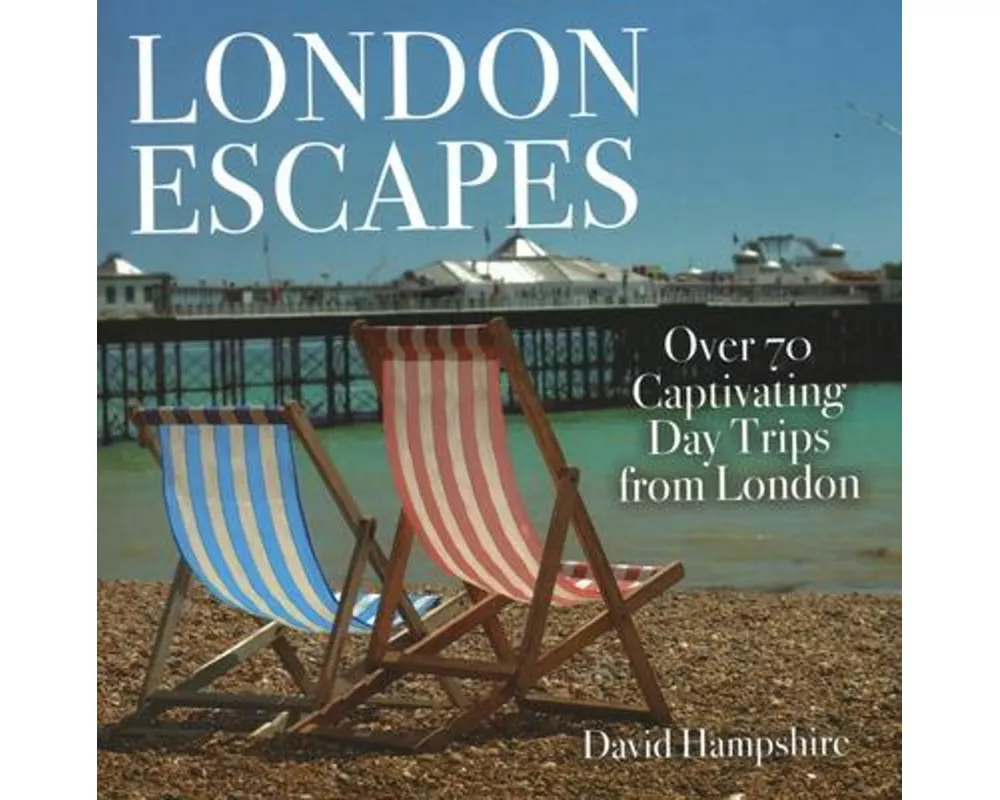 London Escapes