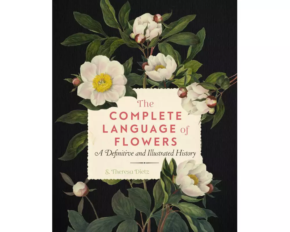 The Complete Language of Flowers: Volume 3