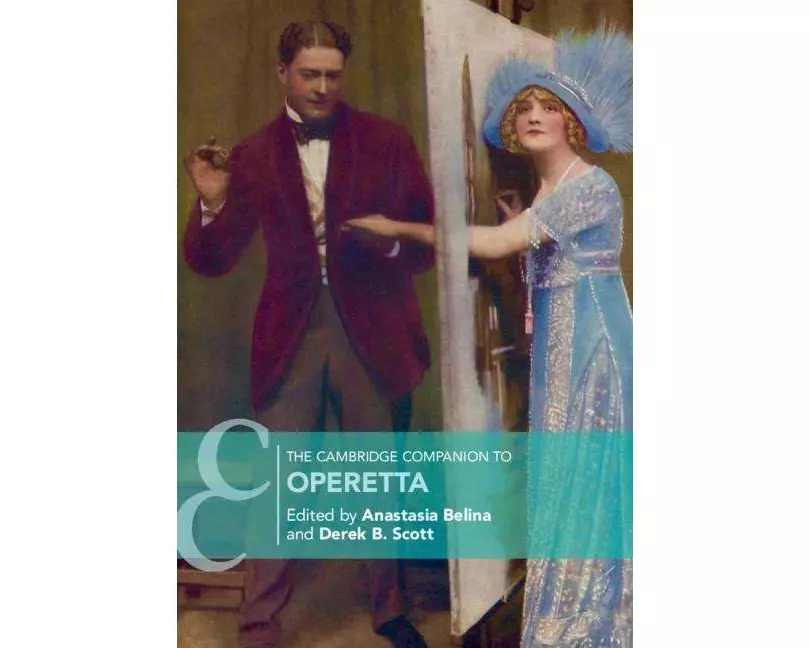 The Cambridge Companion to Operetta