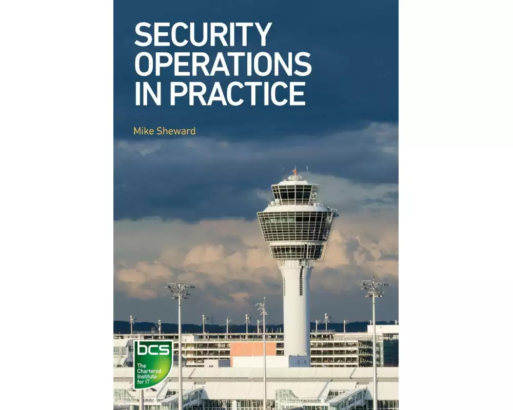 Security Operations in Practice