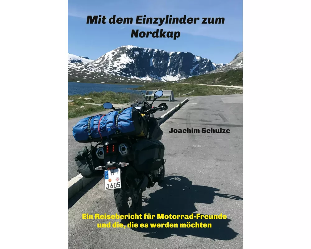 Mit dem Einzylinder zum Nordkap