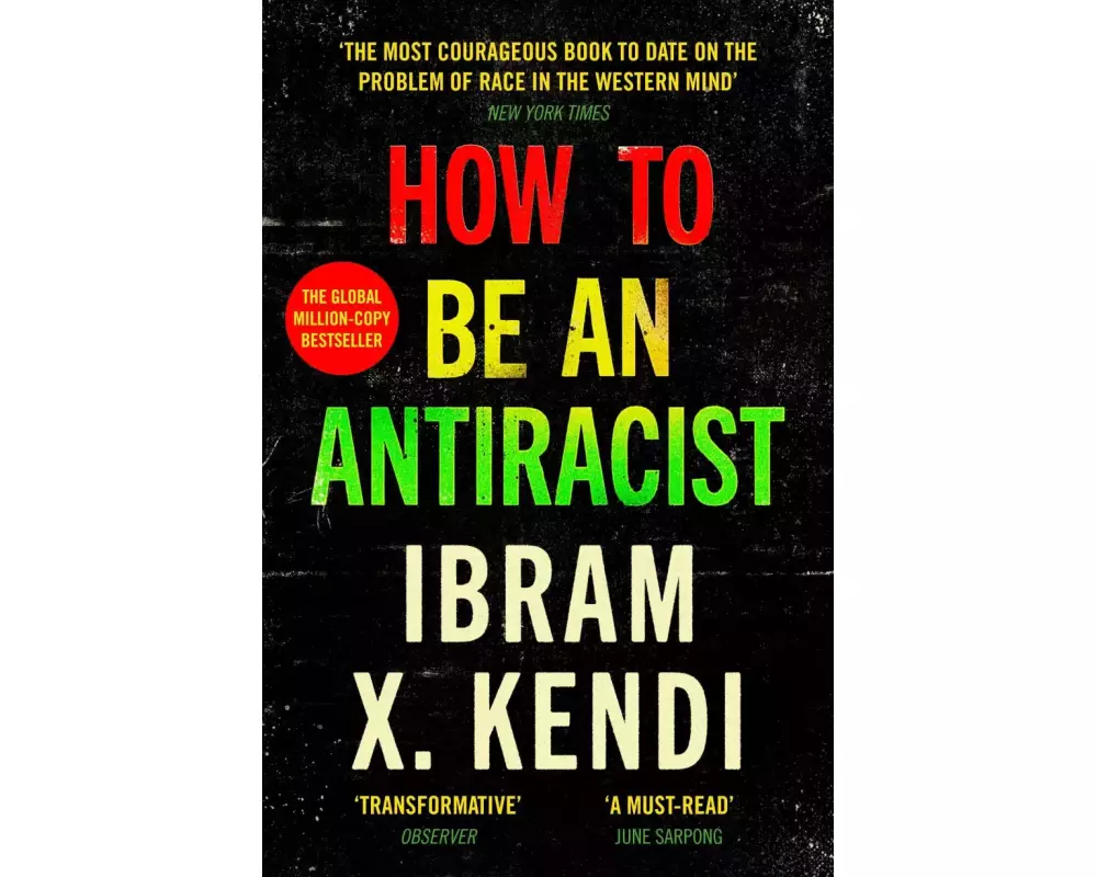 How To Be an Antiracist