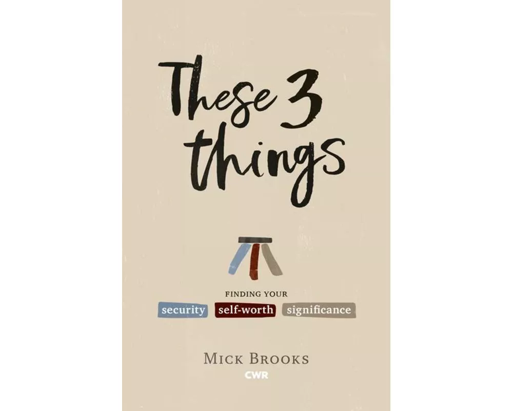 These Three Things