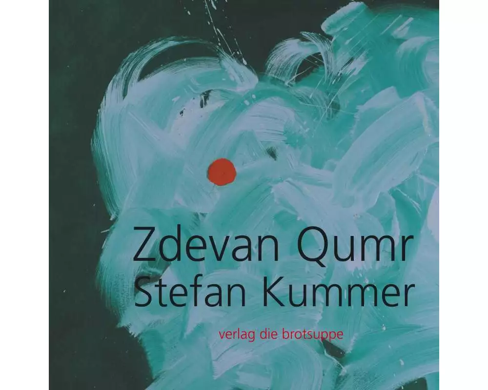 Zdevan Qumr – Stefan Kummer