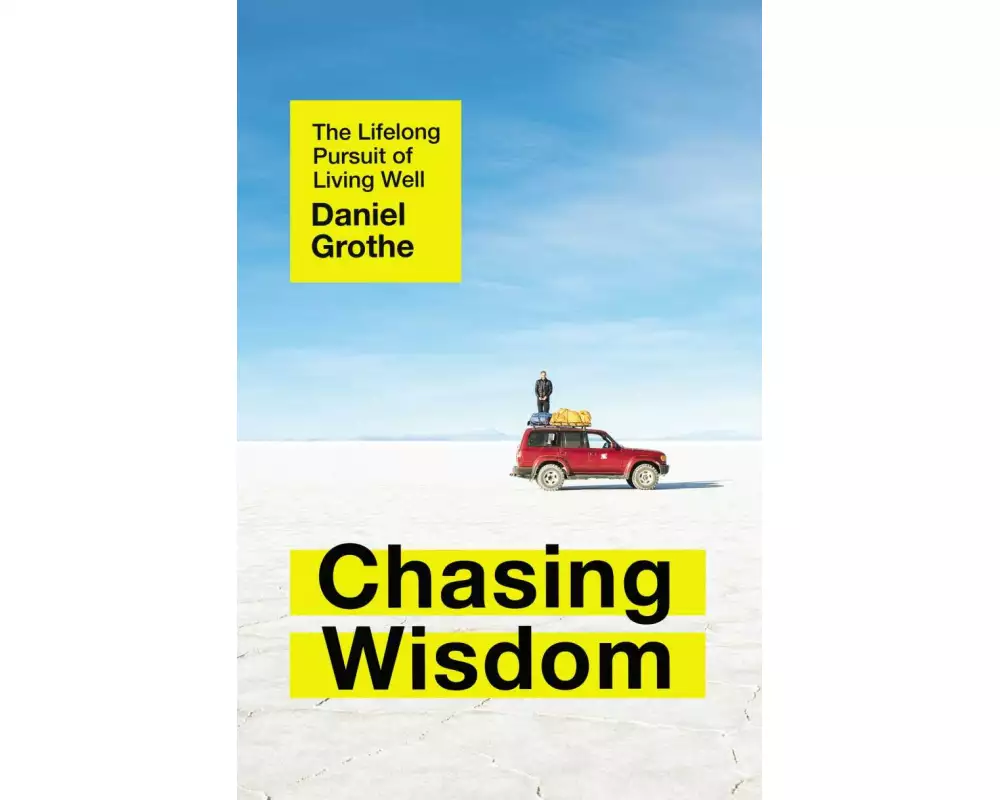 Chasing Wisdom