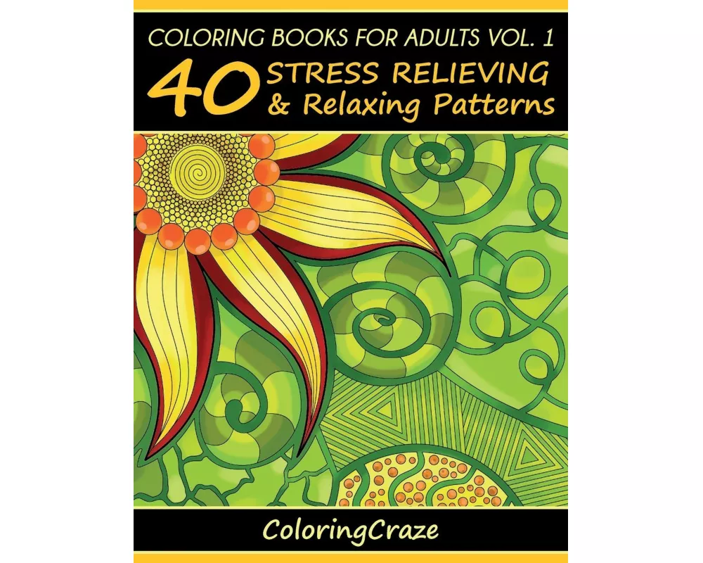Coloring Books For Adults Volume 1