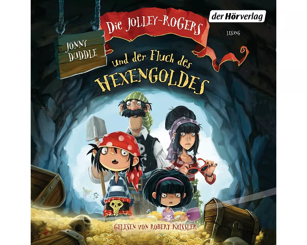 Die Jolley-Rogers und der Fluch des Hexengoldes