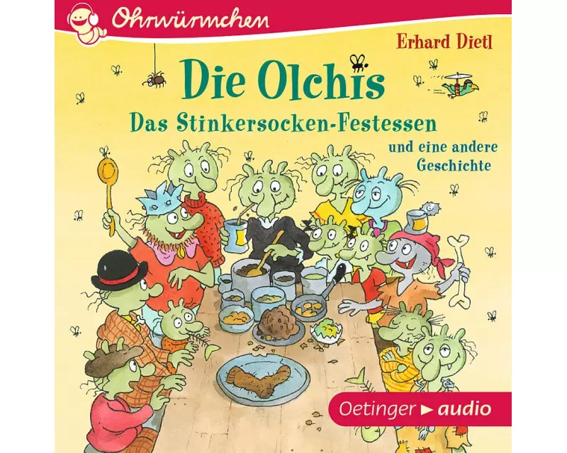Die Olchis. Das Stinkersocken-Festessen und eine weitere Geschichte