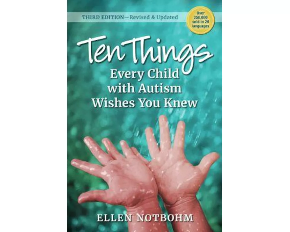 Ten Things Every Child with Autism Wishes You Knew