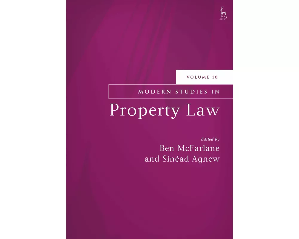 Modern Studies in Property Law, Volume 10