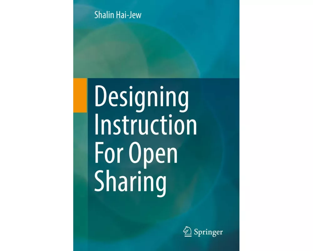 Designing Instruction For Open Sharing