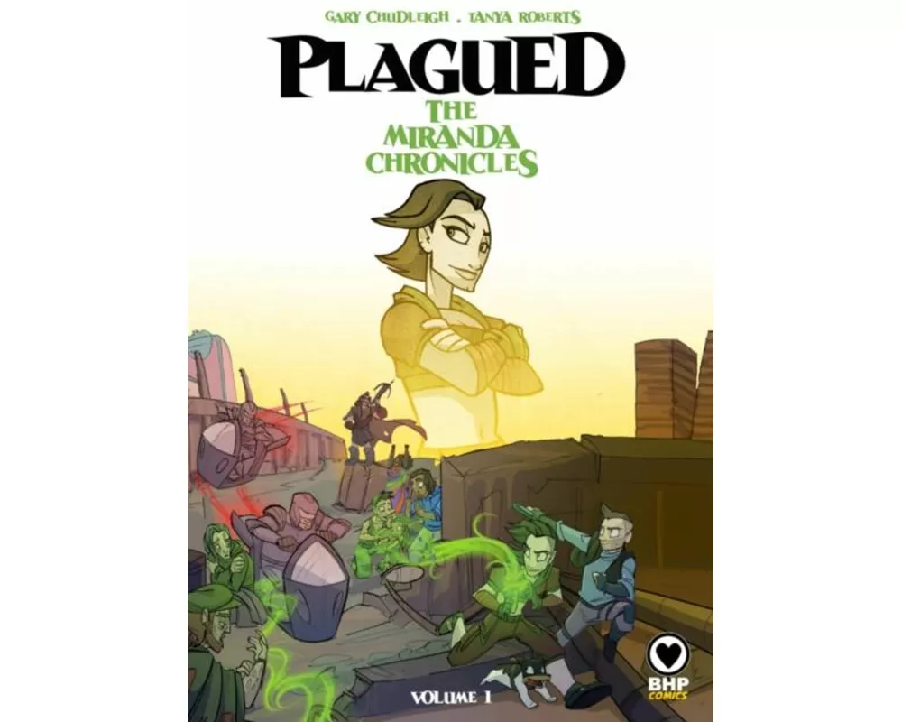 Plagued: The Miranda Chronicles Vol 1