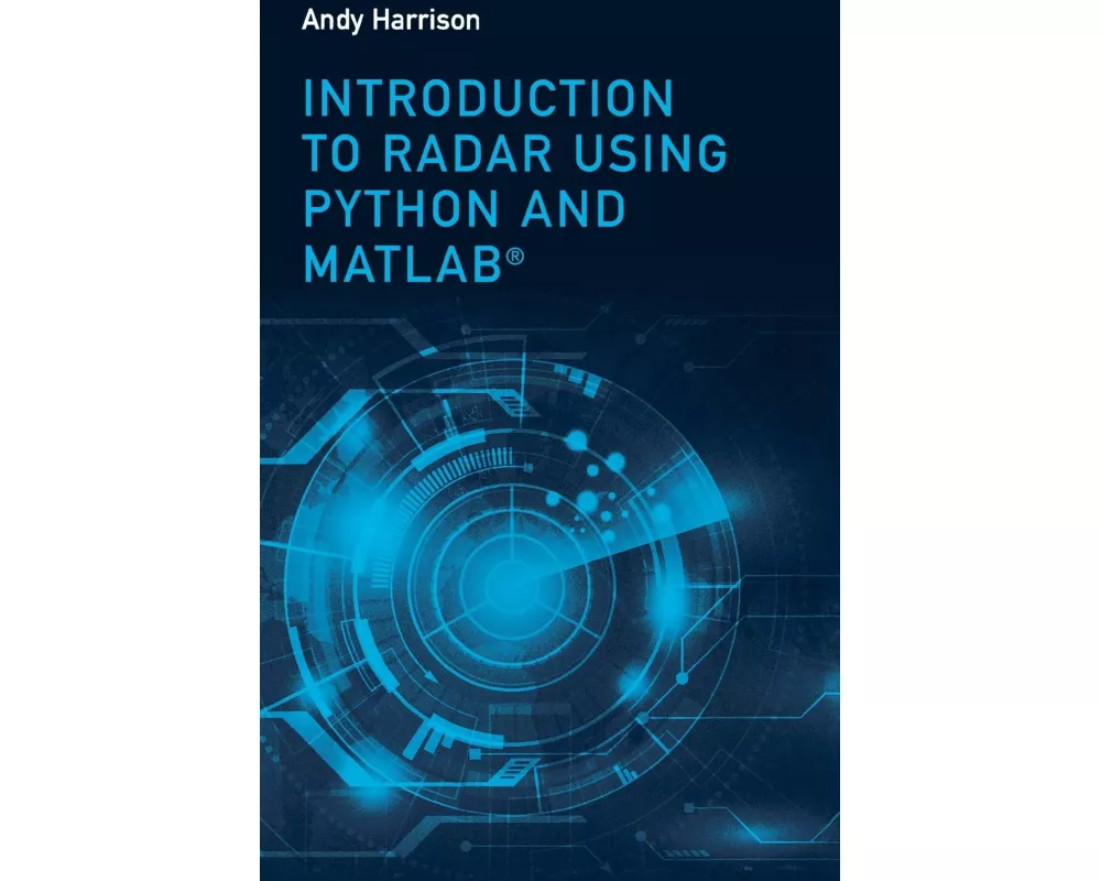 Introduction to Radar Using Python and MATLAB