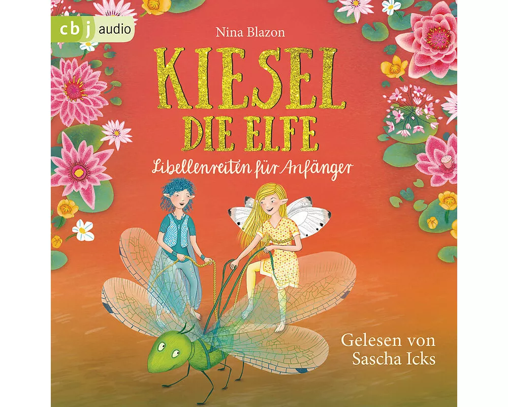 Kiesel, die Elfe - Libellenreiten für Anfänger