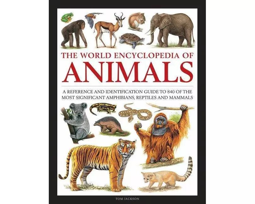 Animals, The World Encyclopedia of