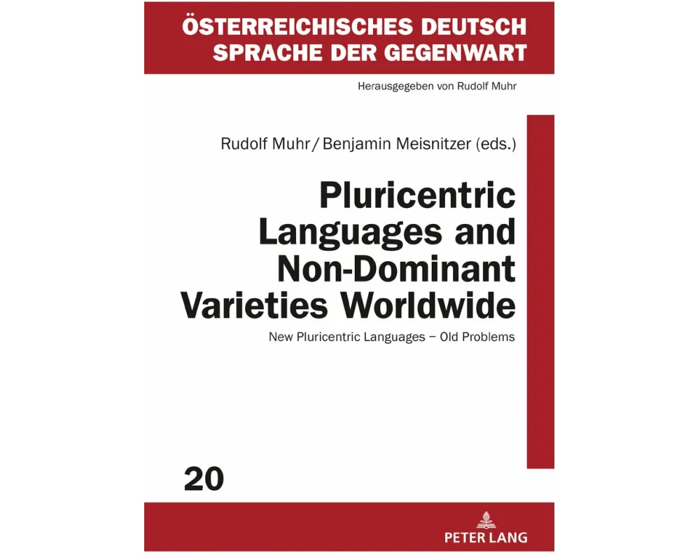 Pluricentric Languages and Non-Dominant Varieties Worldwide