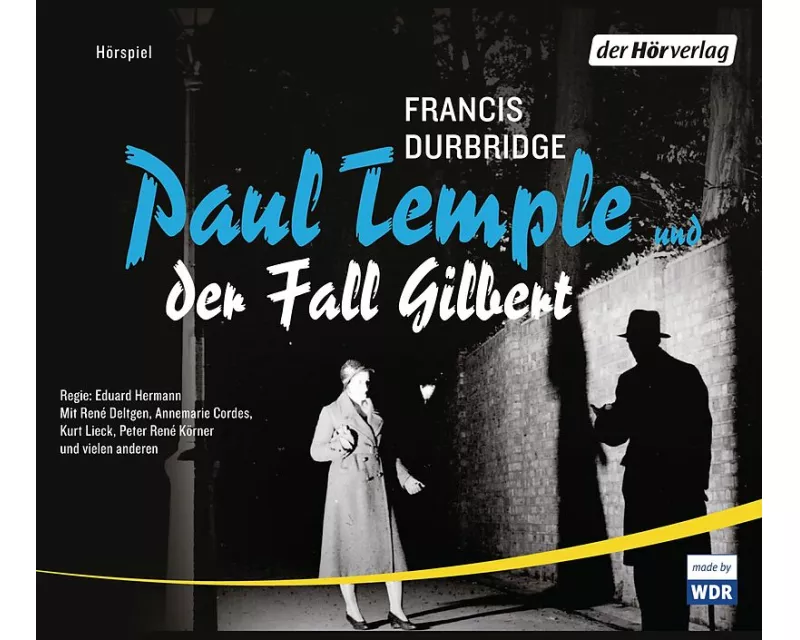 Paul Temple und der Fall Gilbert