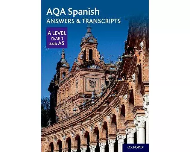 AQA Spanish A Level Year 1 and AS Answers & Transcripts