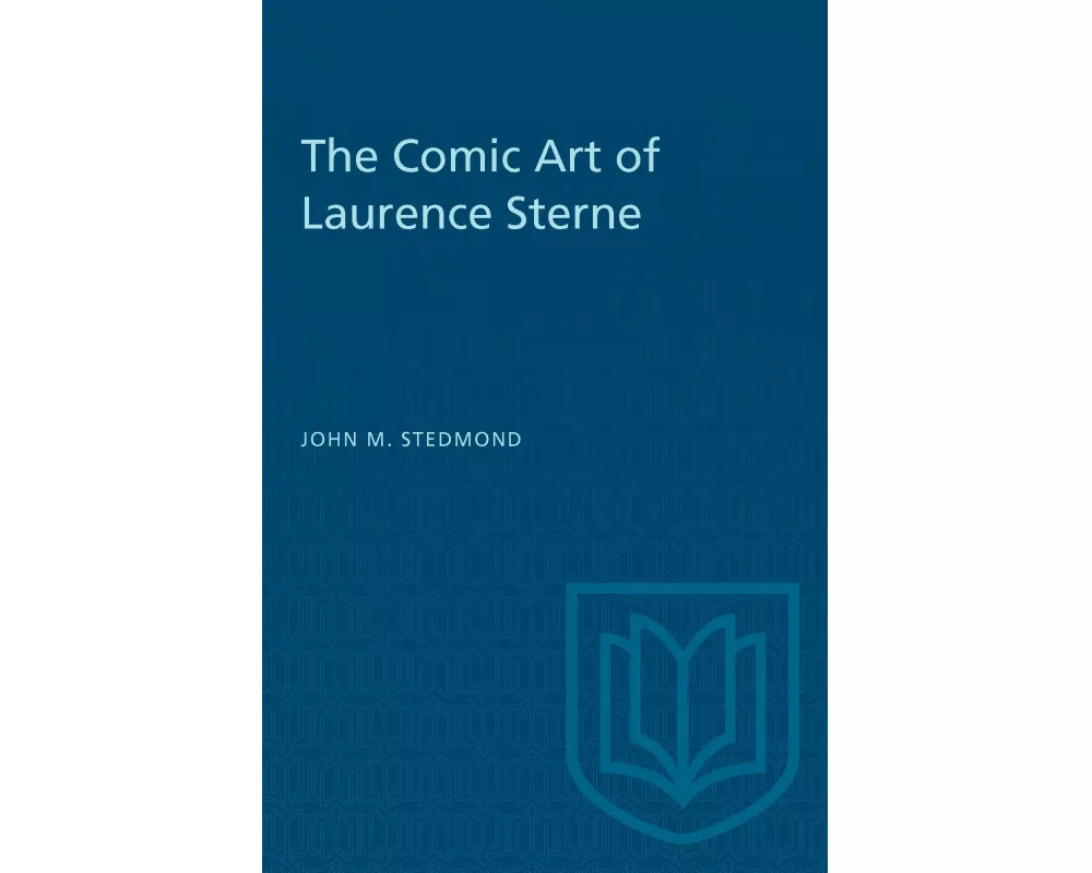 The Comic Art of Laurence Sterne