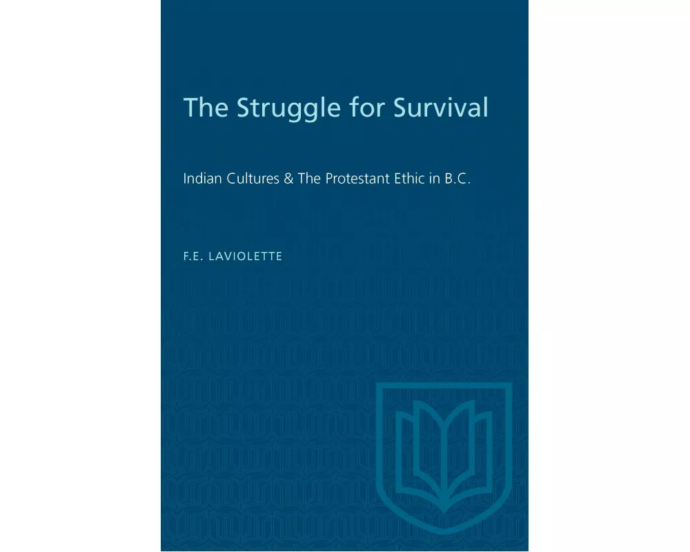 The Struggle for Survival