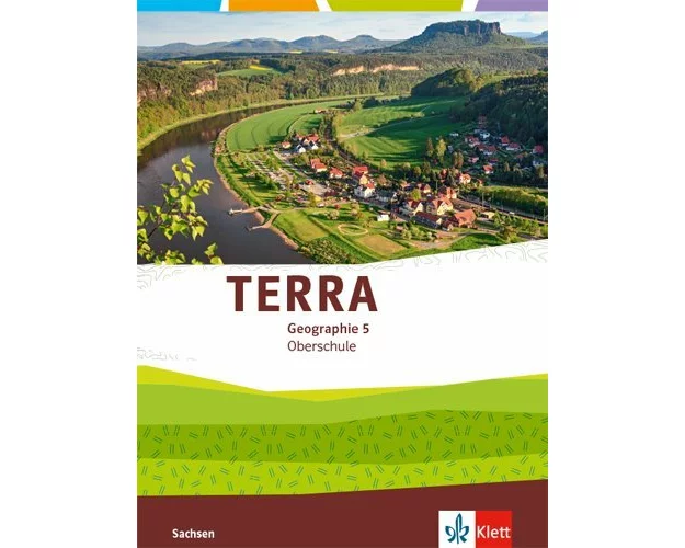 TERRA Geographie 5. Ausgabe Sachsen Oberschule. Schülerbuch Klasse 5