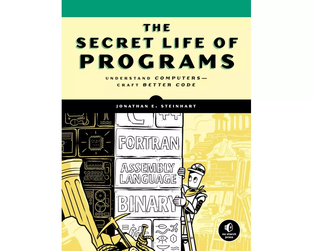The Secret Life of Programs