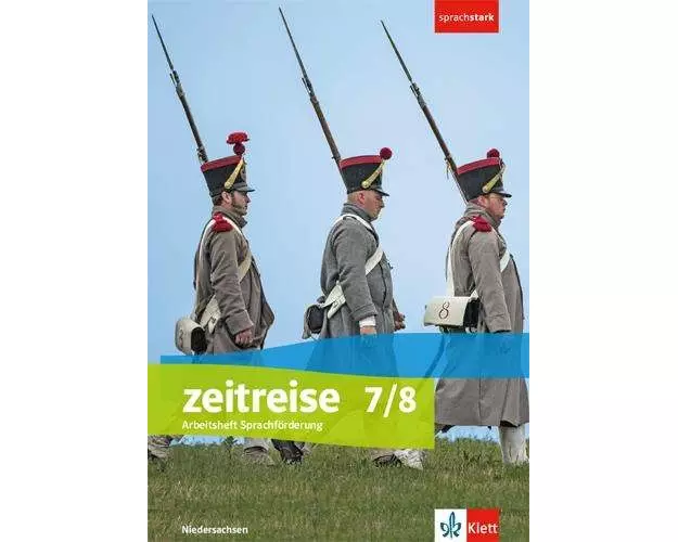 Zeitreise 7/8. Arbeitsheft Sprachförderung Klasse 7/8. Differenzierende Ausgabe Niedersachsen