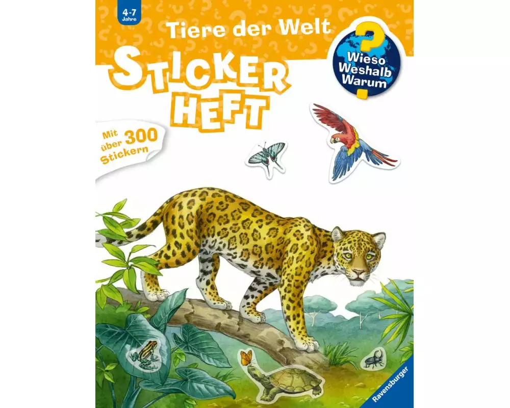 Wieso? Weshalb? Warum? Stickerheft - Tiere der Welt