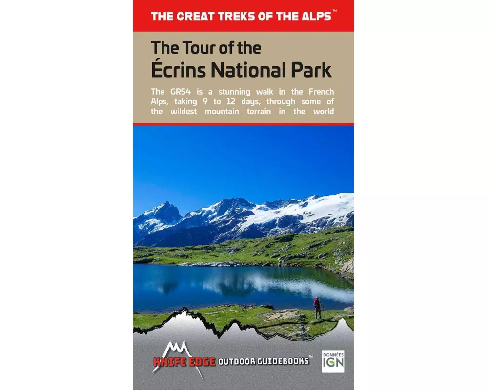 The Tour of the Ecrins National Park