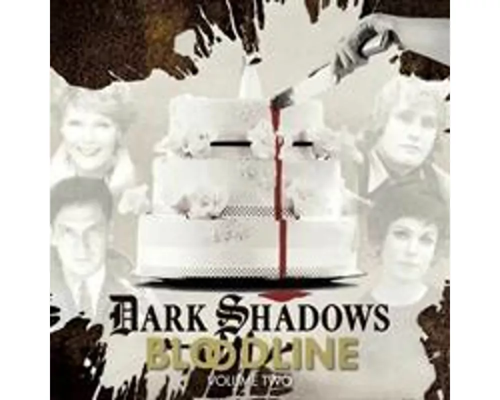 Dark Shadows Bloodline Volume 2