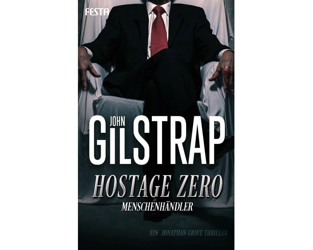 Hostage Zero - Menschenhändler