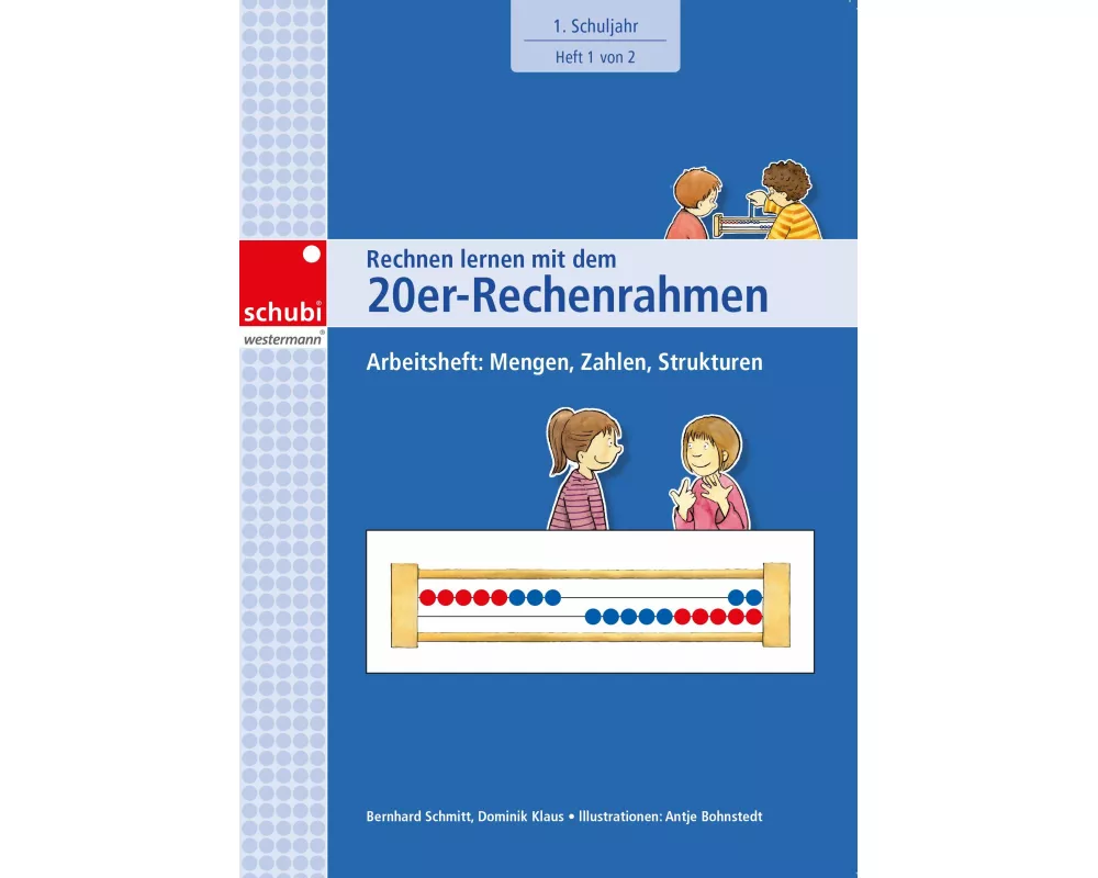 Rechnen lernen mit dem 20er-Rechenrahmen
